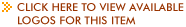 Click here to view availablelogos for this item